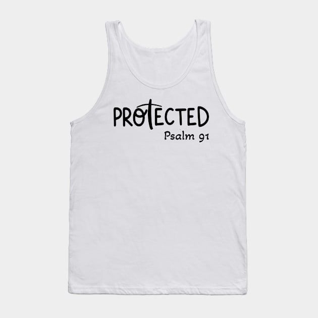 Psalm 91 Protected Tank Top by Therapy for Christians